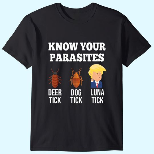 Know Your Parasites Funny Luna Tick Resist T-Shirt