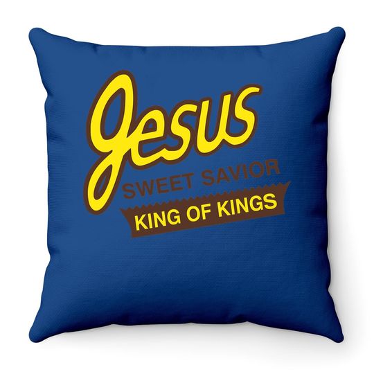 Jesus Sweet Savior King Of Kings Christian Faith Apparel Throw Pillow