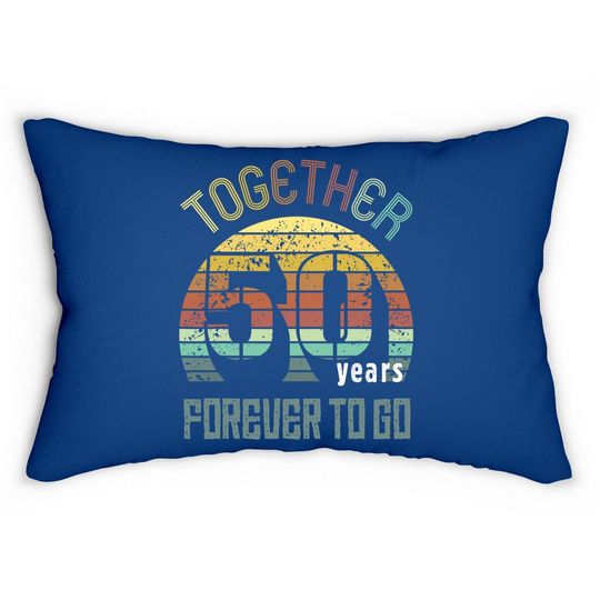 50th Years Wedding Anniversary Gifts For Couples Cool Fifty Lumbar Pillow