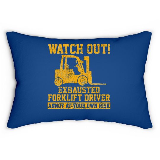 Forklift Driver Watch Out Gift Vintage Lumbar Pillow