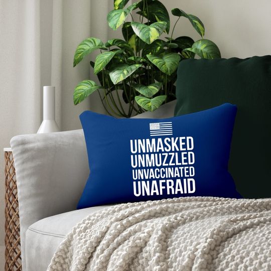 Unmasked Unmuzzled Unvaccinated Unafraid Lumbar Pillow Lumbar Pillow Black P