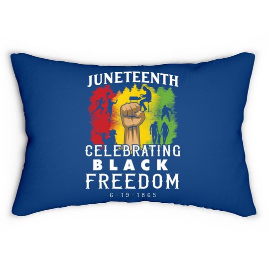 Juneteenth Lumbar Pillow Celebrate Black Freedom
