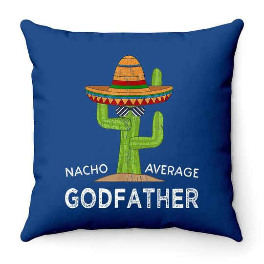 Fun Godparent Humor Gifts | Funny Meme Saying Godfather Throw Pillow