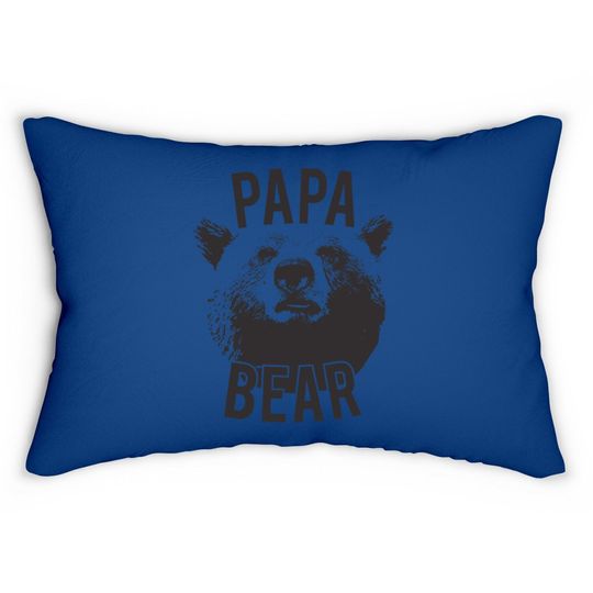 Papa Bear Lumbar Pillow Funny Fathers Day Idea For Dad Papa Hilarious Husband