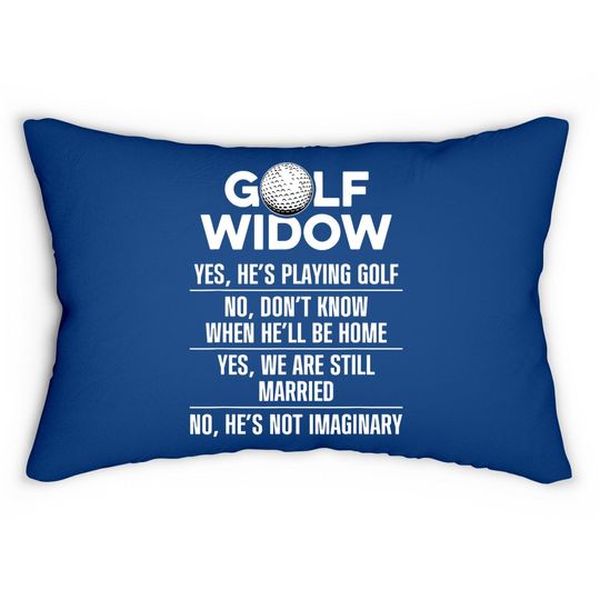 Golf Widow Wife Still Married Golfer Funny Golfing Lumbar Pillow