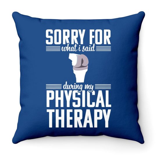 Knee Replacement Funny Therapy Surgery Recovery Gift Throw Pillow