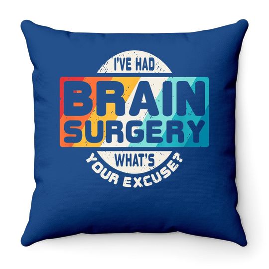 Brain Surgery Throw Pillow Survivor Post Cancer Tumor Recovery Gift