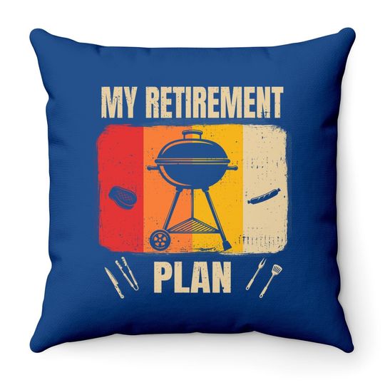 My Retirement Plan Bbq Timer Barbecue 2021 Gift Throw Pillow