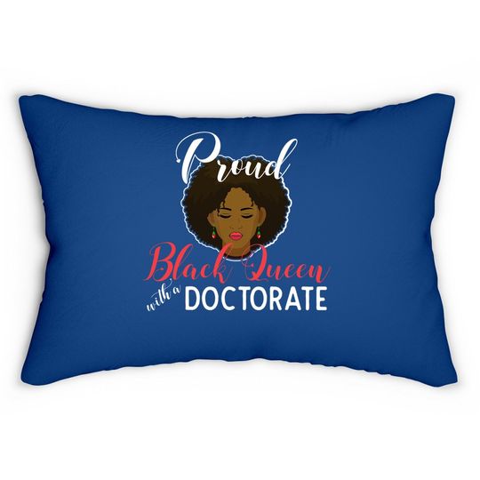 Proud Black Queen Phd Doctorate Degree Graduation Lumbar Pillow