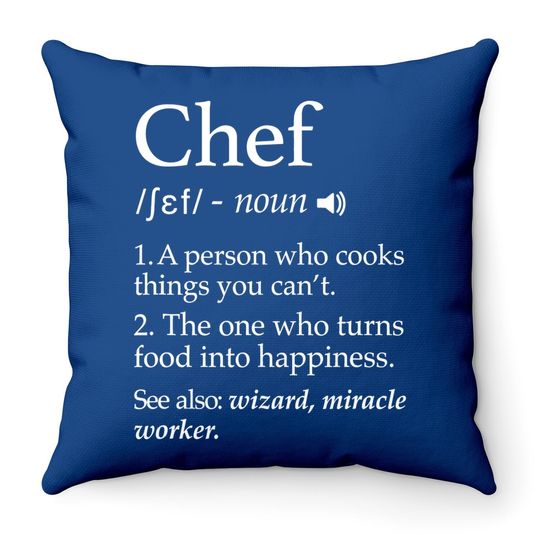 Chef Definition Funny Line Saying Cook Cooking Gifts Chefs Throw Pillow