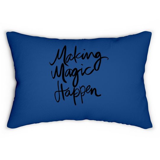 Zawapemia Making Magic Happen Lumbar Pillow Short Sleeve Cute Funny Vacation Lumbar Pillow Lumbar Pillow