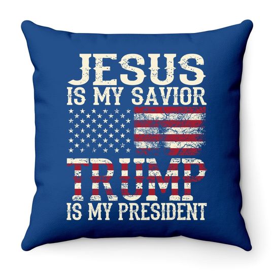 Funny American Jesus Is My Savior Trump Is My President Gift Throw Pillow