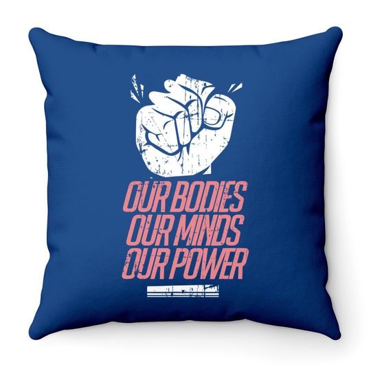 Feminist Throw Pillow - Power Rights Support March Gifts
