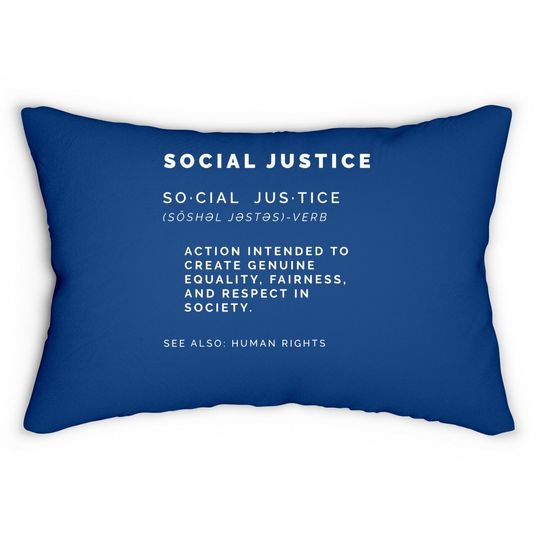 Social Justice Definition Lumbar Pillow | Sjw, Liberal, Civil Rights Lumbar Pillow