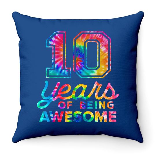 10th Birthday Tie Dye 10 Years Old Awesome Throw Pillow