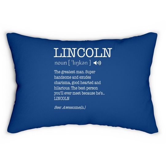 The Name Is Lincoln Funny Gift Adult Definition Lumbar Pillow