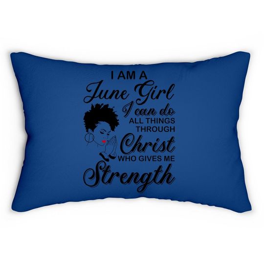 June Girl Lumbar Pillow - Born In May I'm A June Birthday Black Girl Lumbar Pillow