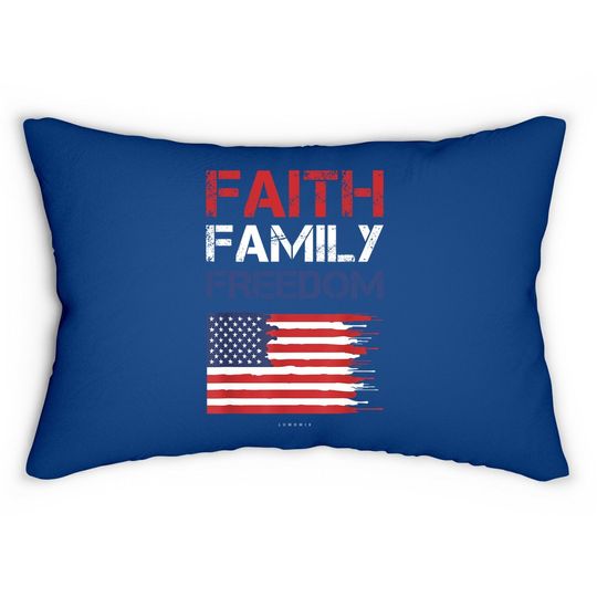 Faith Family Freedom - Patriotic Usa Lumbar Pillow - American Gift Lumbar Pillow