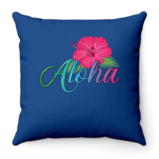 Aloha Hawaii Island - Feel The Aloha Flower Spirit! Throw Pillow