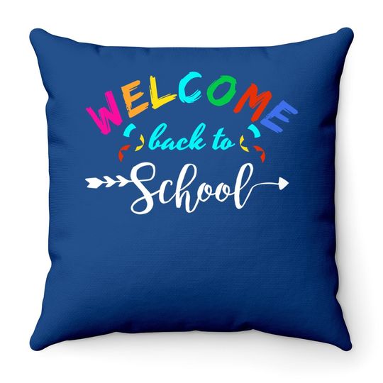 Welcome Back To School Throw Pillow