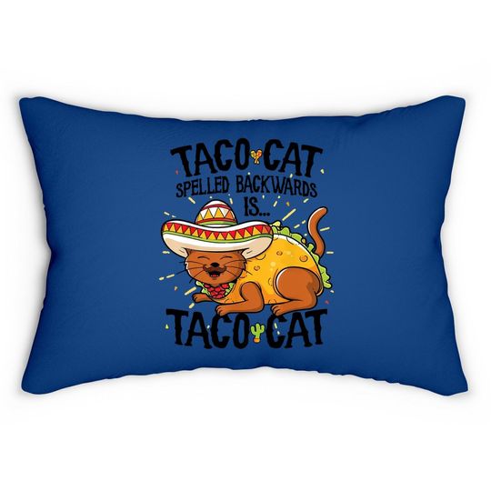 Cute Cat Lumbar Pillow, Tacocat Spelled Backwards Is Taco Cat Lumbar Pillow