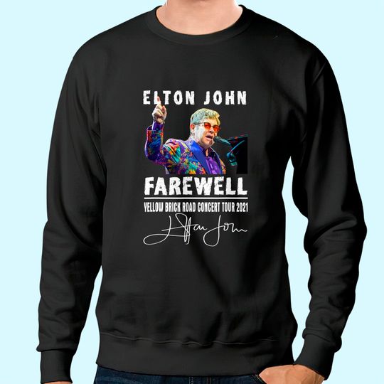 Graphic Elton Arts John Country Music Vintage Tour 2021 Arts Sweatshirt