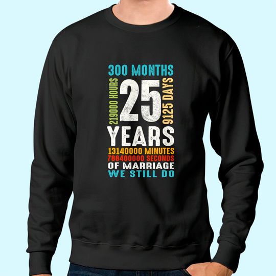 25 Years Wedding Anniversary Costume Couple Matching Sweatshirt