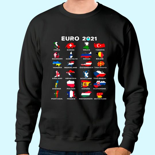 Euro 2021 Men's Sweatshirt All Countries Participating In Euro