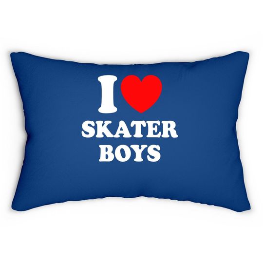I Love Skater Boys Lumbar Pillow For Skateboard Girls Mothers Day Lumbar Pillow