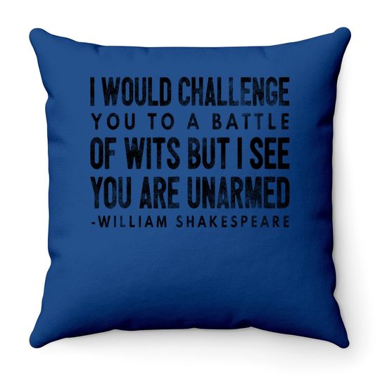 Shakespeare Quote Throw Pillow