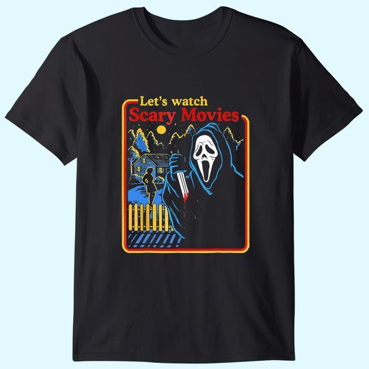 Lets Watch Scary Movies Scream Horror 2021 Halloween T-Shirt
