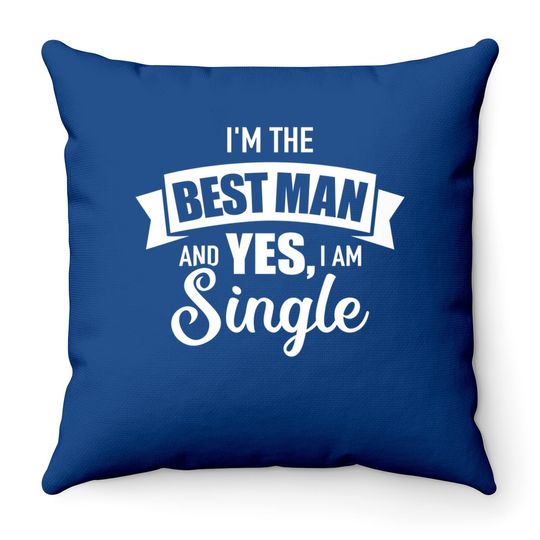 Best Man Single Bachelor Party Throw Pillow