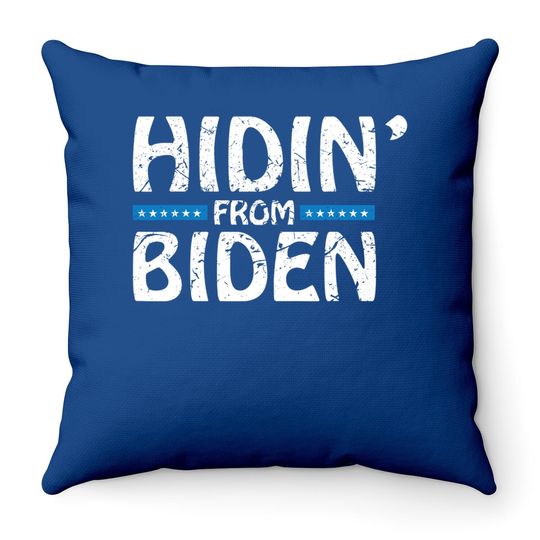 Hidin’ From Biden Throw Pillow Hiding United States President Election