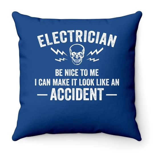 Funny Electrician Gift Cool Electrical Lineman Gag Quote Throw Pillow