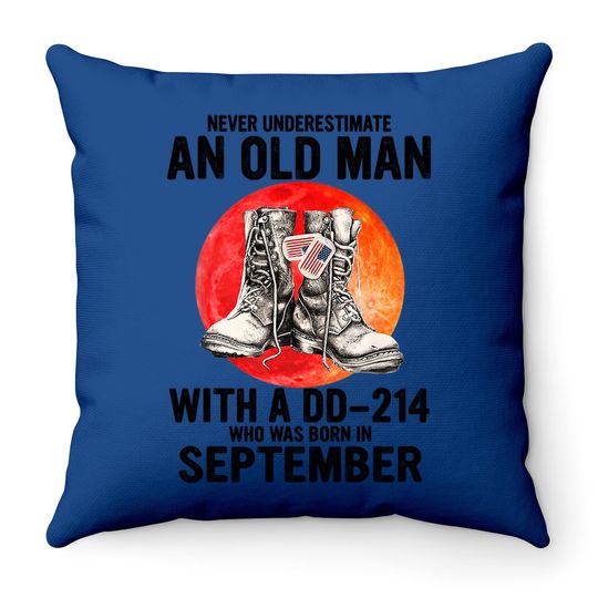 Born In September Veteran Old Man Birthday Throw Pillow