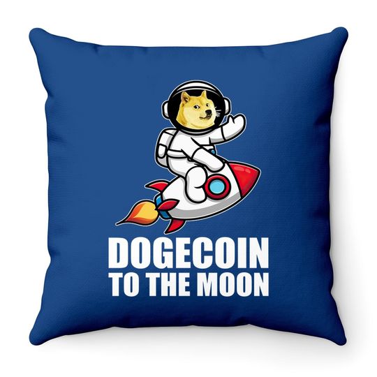 Dogecoin To The Moon Doge Crypto Throw Pillow