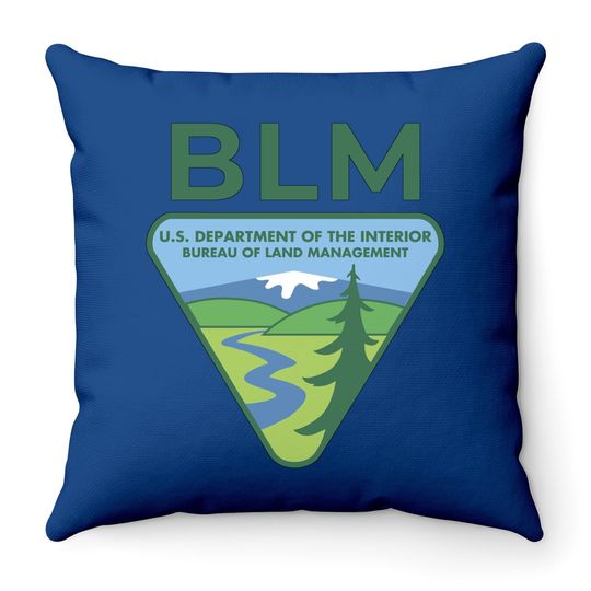 The Original Blm Bureau Of Land Management Throw Pillow