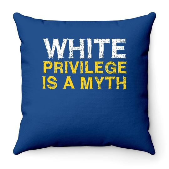 Vintage Distressed Libertarian White Privilege Is A Myth Throw Pillow