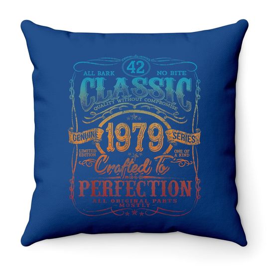 Vintage 1979 Limited Edition Gift 42 Years Old 42nd Birthday Tt Throw Pillow