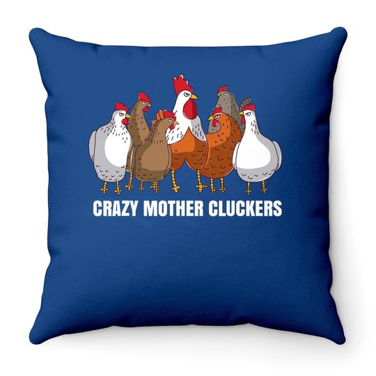 Mother Cluckers Gift Chicken Throw Pillow For Chicken Lovers Throw Pillow