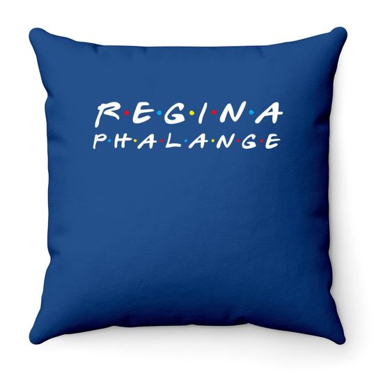 Regina Phalange Friendship Throw Pillow