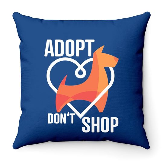 Adopt Don't Shop - Animal Rescuer Throw Pillow