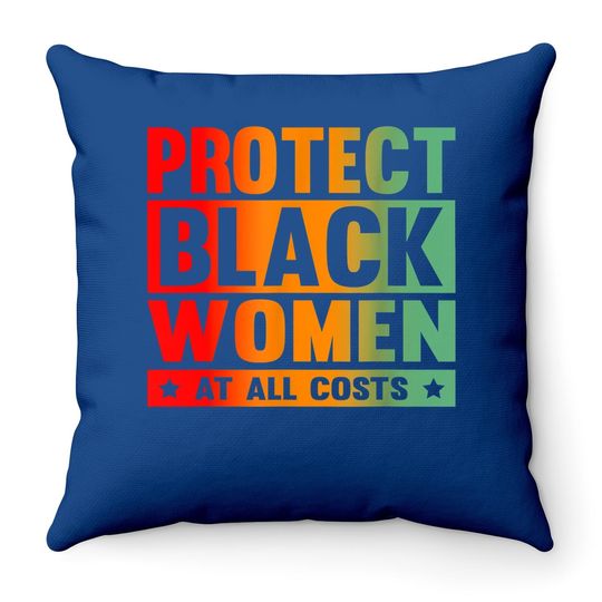Protect Black At All Costs Throw Pillow