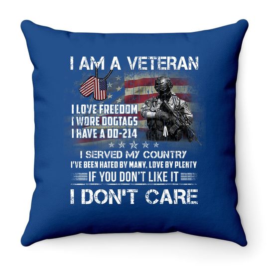 I Am A Veteran I Love Freedom My Country Funny Veteran  throw Pillow
