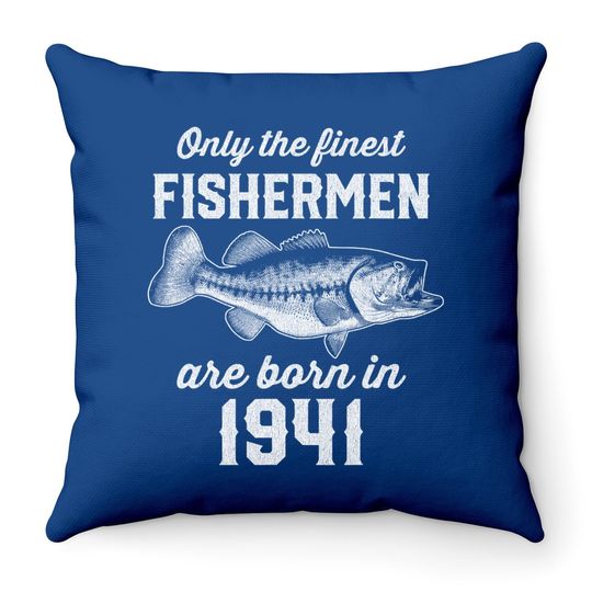 Gift For 80 Years Old: Fishing Fisherman 1941 80th Birthday Throw Pillow
