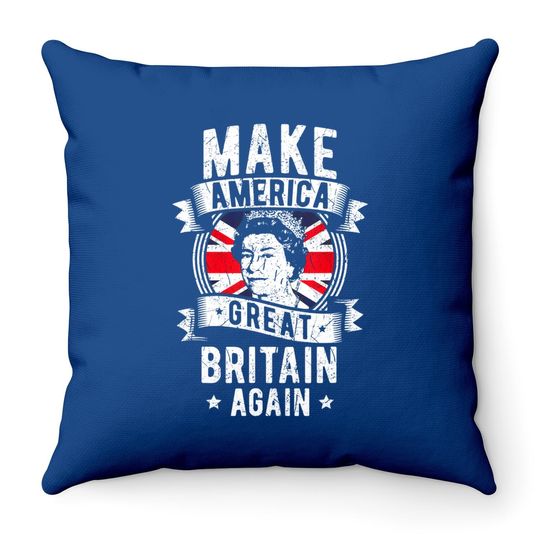 Make America Great Britain Again Party Gifts Throw Pillow
