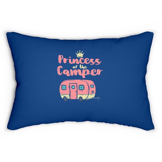 Princess Of Camper Cute Camping Van Trailer Rv Girls Lumbar Pillow