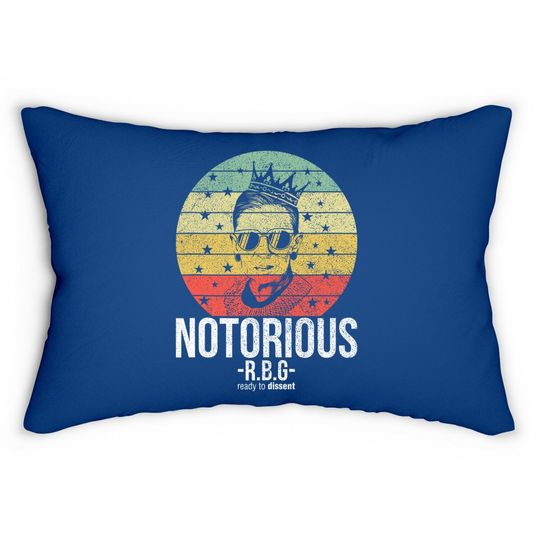 Notorious Rbg Ruth Bader Ginsburg Lumbar Pillow Political Feminist Lumbar Pillow