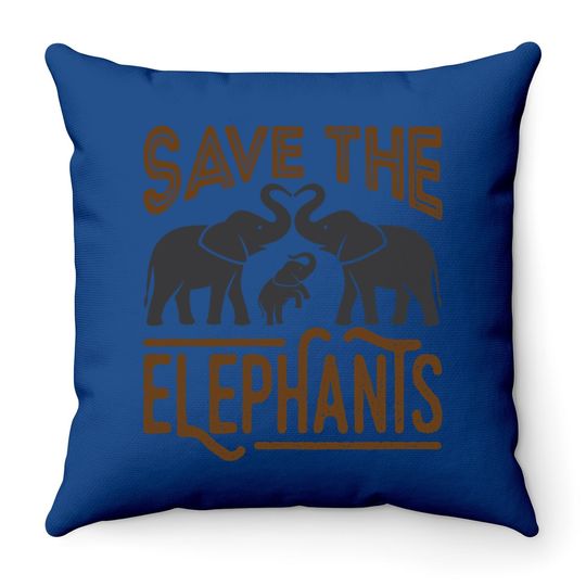 Protect Wildlife Save The Elephants Throw Pillow