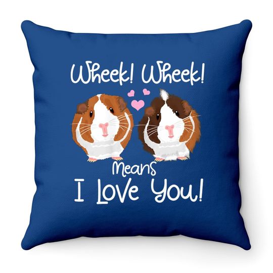 Wheek I Love You Guinea Pig Clothes Cavy Gift Throw Pillow